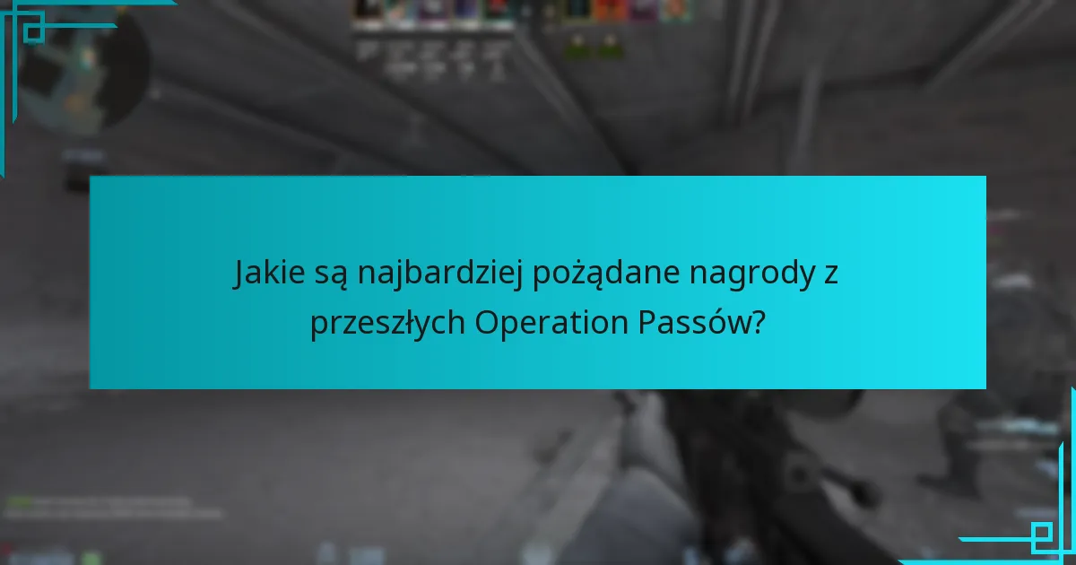 Na co mogą liczyć gracze w przyszłych nagrodach z Operation Pass?