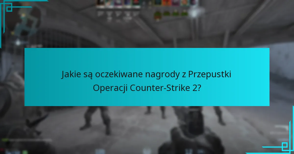 Jak obecne prognozy porównują się do nagród z przeszłych Przepustek Operacji?